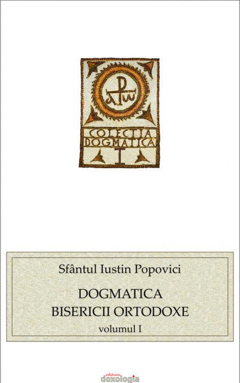Dogmatica Bisericii Ortodoxe