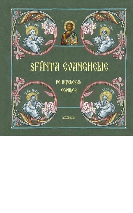 Sfânta Evanghelie pe înțelesul copiilor