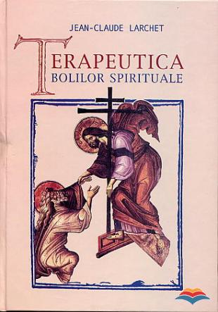 Terapeutica bolilor spirituale