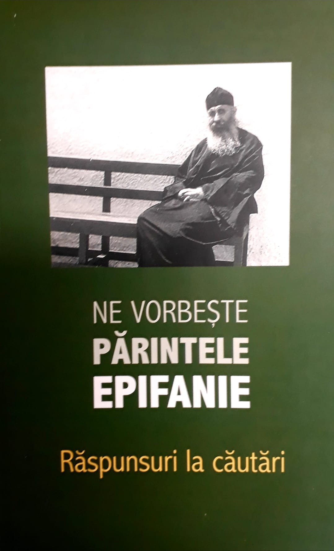 Ne vorbește părintele Epifanie. Răspunsuri la căutări (3)